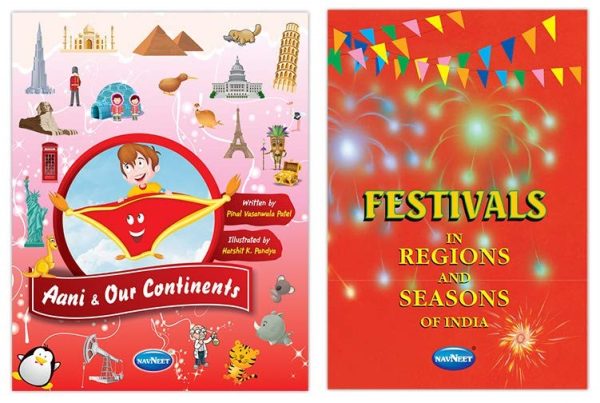 Navneet , AANI & OUR CONTINENTS, FESTIVALS IN REG.&SEA.OF INDIA